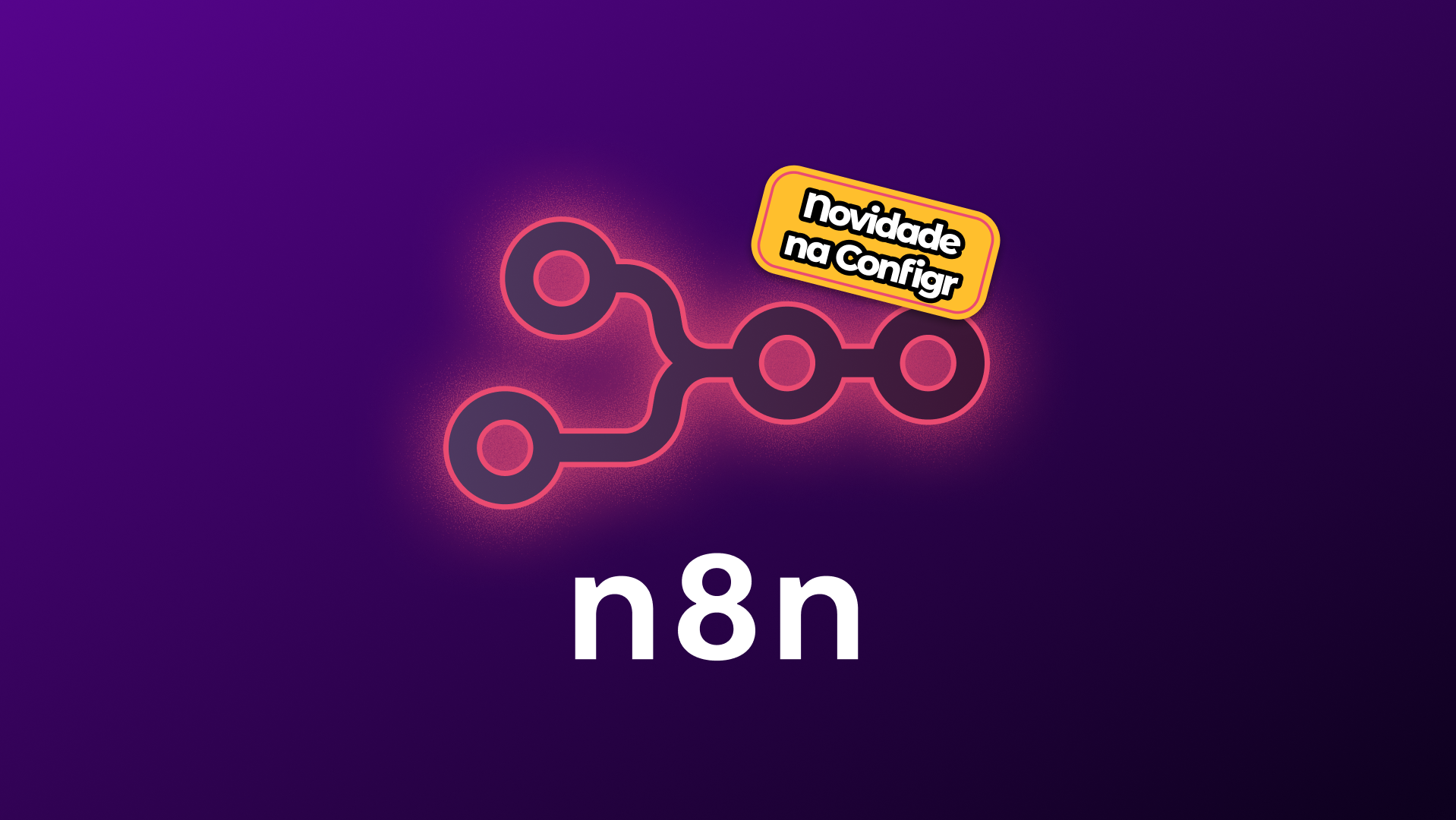 O que é n8n? Automatize Processos com Liberdade e Escalabilidade